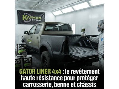 GATOR Liner 4x4 : le revêtement haute résistance pour protéger carrosserie, benne et châssis