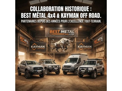 Bestmetal et Kayman Off Road : une collaboration au service du 4x4